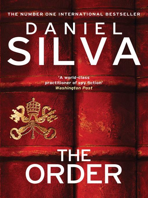 Title details for The Order by Daniel Silva - Available
